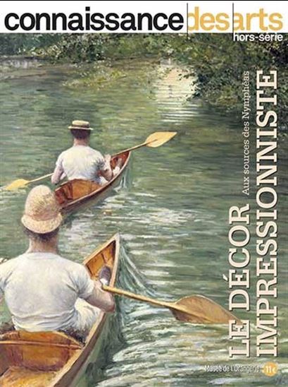 Le Décor impressionniste : aux sources des Nymphéas : Musée de l&#39;Orangerie - COLLECTIF