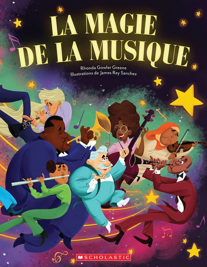 La Magie de la musique - RHONDA GOWLER GREENE - JAMES REY SANCHEZ
