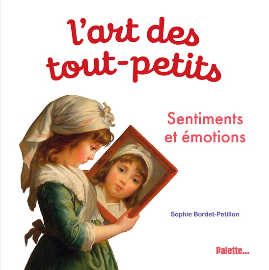 Sentiments et émotions - SOPHIE BORDET-PETILLON