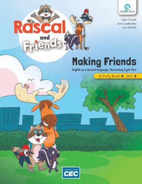 Rascal and Friends: Grade 1: Activity Book A - Free Web Version With Teacher&#39;s Access - COLLECTIF