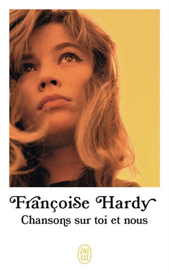 Chansons sur toi et nous - FRANÇOISE HARDY