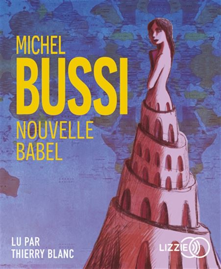 Nouvelle Babel (CD MP3) - MICHEL BUSSI