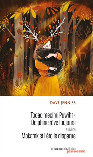 Toqaq mecimi Puwiht/Delphine rêve toujours - DAVE JENNISS