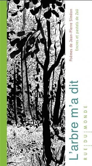 L&#39;Arbre m&#39;a dit - JEAN-PIERRE SIMÉON - ZAÜ