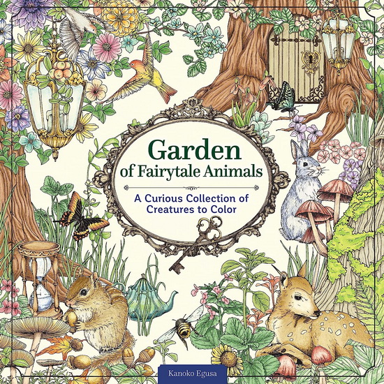 Garden of Fairytale Animals - KANOKO EGUSA