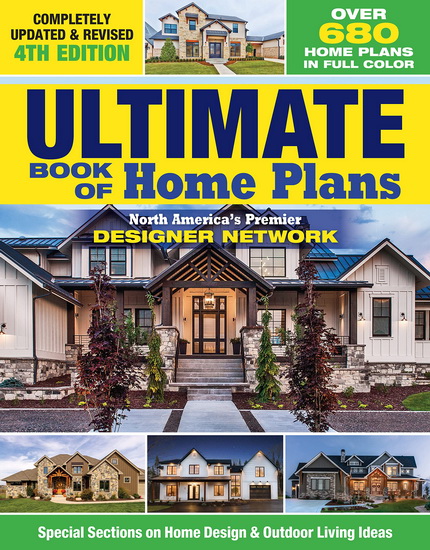 Ultimate Book of Home Plans, Completely Updated & Revised 4th Edition - COLLECTIF