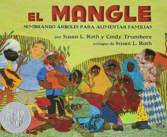 El mangle - CINDY TRUMBORE - SUSAN L ROTH