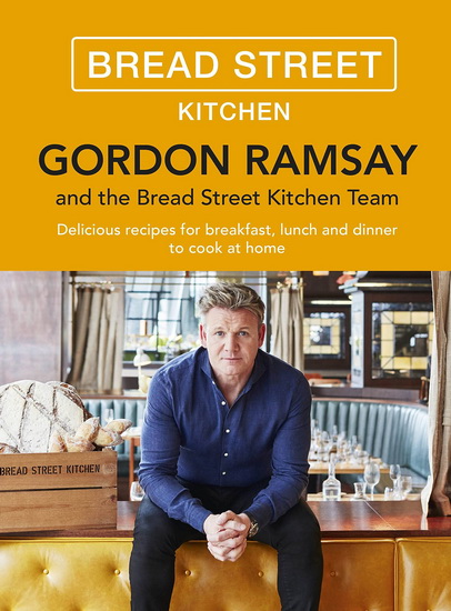 Gordon Ramsay Bread Street Kitchen - GORDON RAMSAY