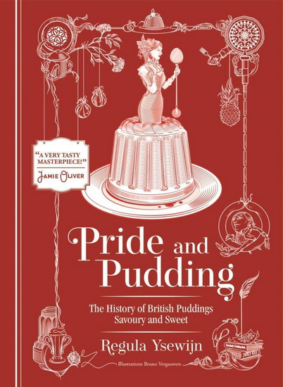 Pride and Pudding - REGULA YSEWIJN