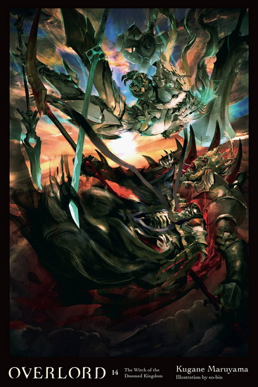 Overlord Vol 14 ( Light Novel ) - KUGANE MARUYAMA