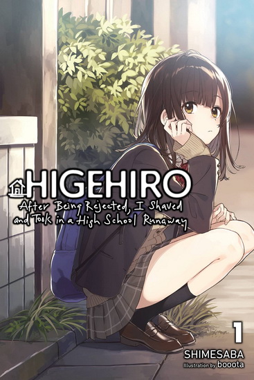 Higehiro After Getting Rejected I Shaved and Took in a High School Runaway Vol 1 light novel - SHIMESABA - BOOOTA