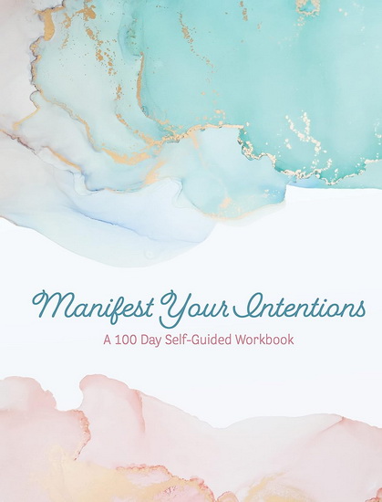 Manifest Your Intentions - COLLECTIF