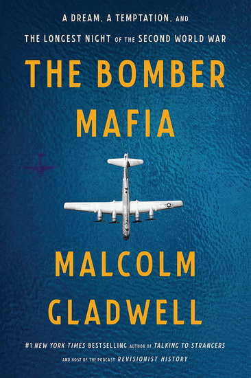The Bomber Mafia - MALCOLM GLADWELL