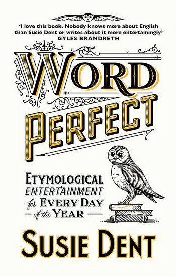 Word Perfect - SUSIE DENT