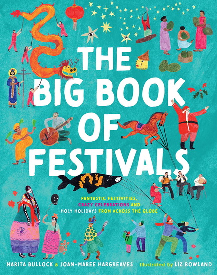 The Big Book of Festivals - JOAN-MAREE HARGREAVES - MARITA BULLOCK