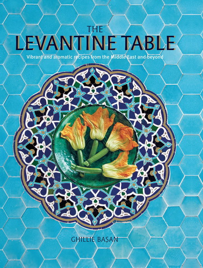 The Levantine Table - COLLECTIF