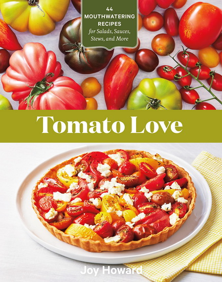 Tomato Love - JOY HOWARD