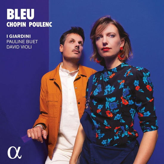 Bleu - CHOPIN - POULENC
