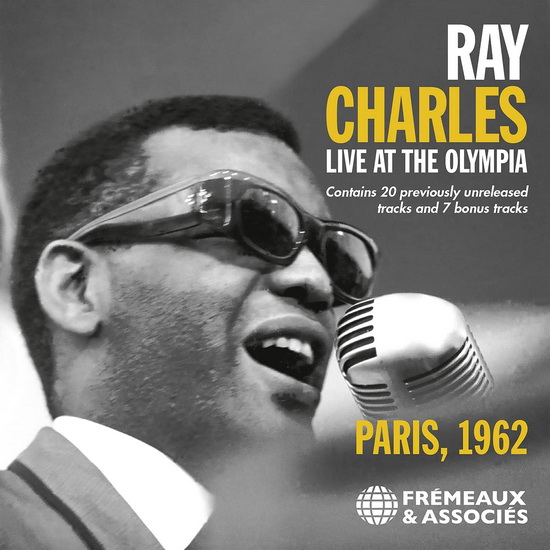Charles: Live at the Olympia - Paris, 1962 (Contains 20 previously Unreleased Tracks and 7 Bonus Tracks) - RAY CHARLES
