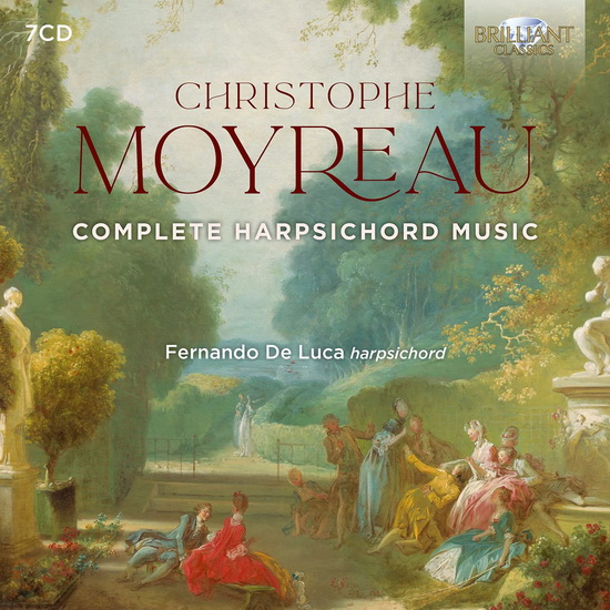 Moyreau: Complete Harpsichord Music (7CD) - CHRISTOPHE MOYREAU