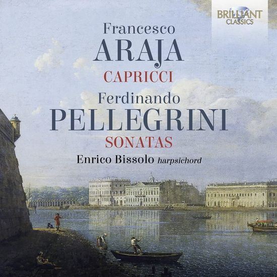 Araja & Pellegrini: Harpsichord Works - ARAJA - PELLEGRINI