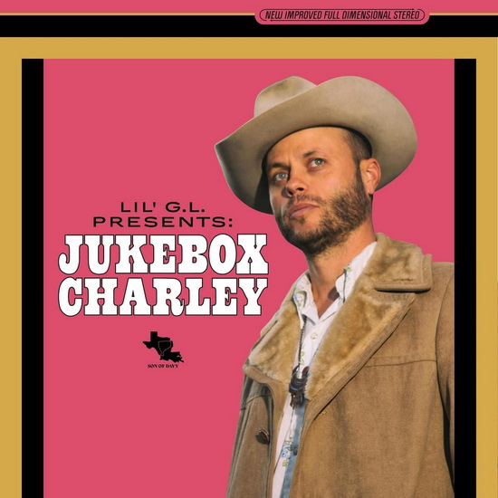 Lil G.L. Presents: Jukebox Charley - CHARLEY CROCKETT