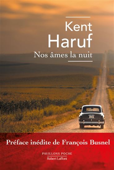 Nos âmes la nuit N. éd. - KENT HARUF