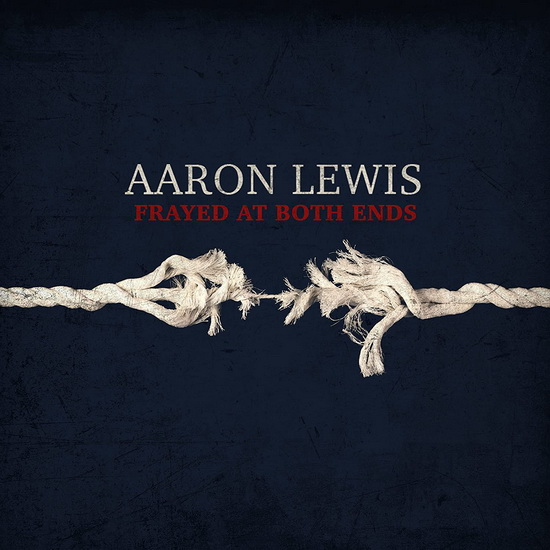 Frayed At Both Ends (2Vinyl) - AARON LEWIS