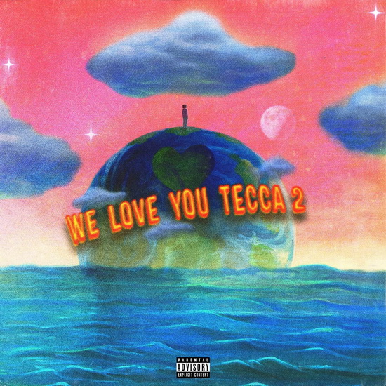 We Love You Tecca (2Vinyl) - LIL TECCA
