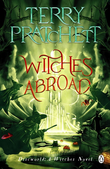 WITCHES ABROAD - TERRY PRATCHETT
