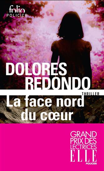 La face nord du coeur - DOLORES REDONDO