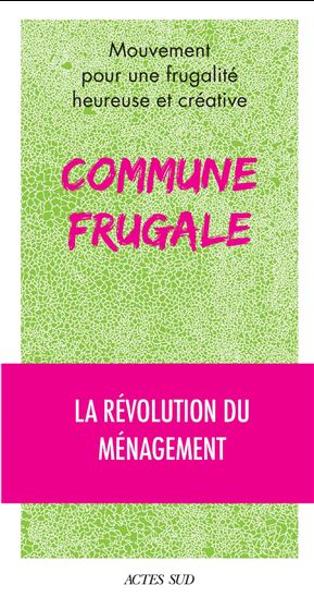 Commune frugale : la révolution du ménagement - COLLECTIF