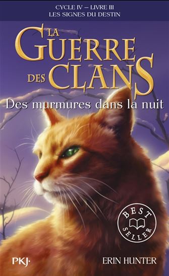 Les Signes du destin #03 Des murmures dans la nuit - ERIN HUNTER