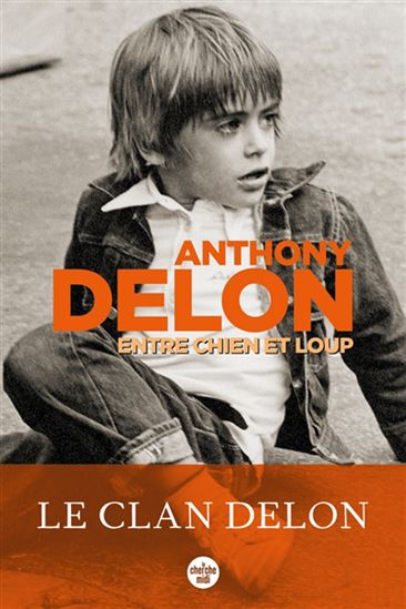 Entre chien et loup - ANTHONY DELON