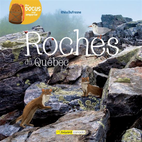Roches du Québec - RHÉA DUFRESNE - FLORENCE SABATIER