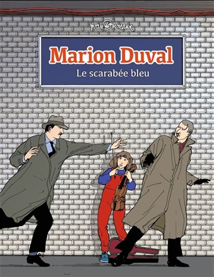 Le Scarabée bleu #01 N. éd. - YVAN POMMAUX
