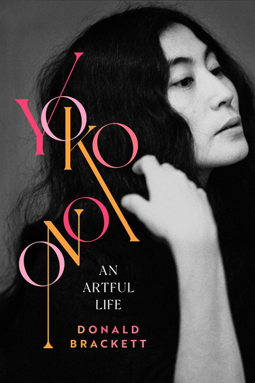 Yoko Ono - DONALD BRACKETT