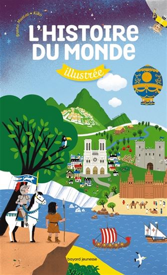 L&#39;Histoire du monde illustrée - BRUNO MUSCAT - KIKO