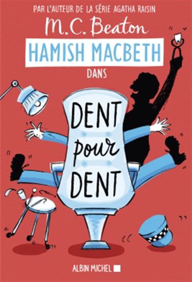 Dent pour dent T.13 - M.C BEATON