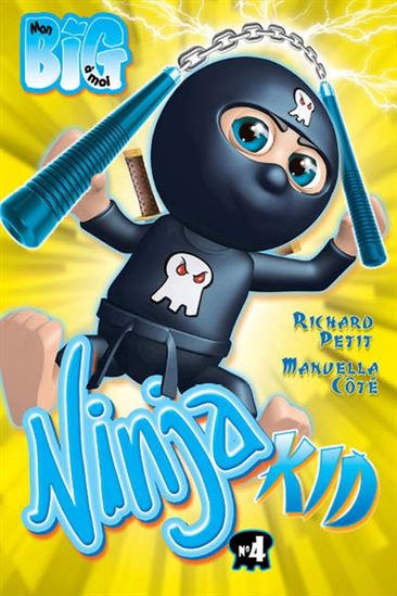 Ninja kid #04 - RICHARD PETIT