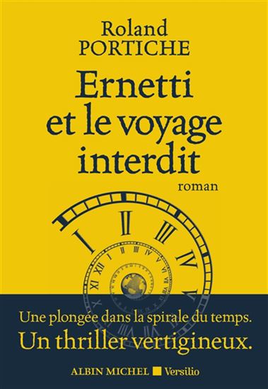 Ernetti et le voyage interdit - ROLAND PORTICHE