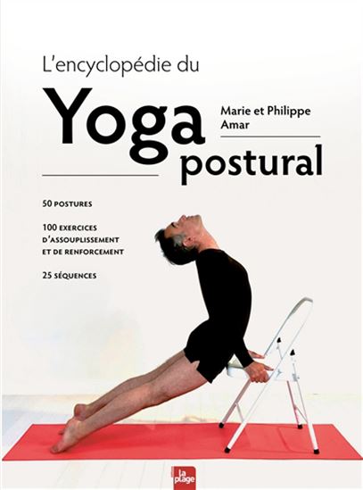 L&#39;Encyclopédie du yoga postural - MARIE AMAR - PHILIPPE