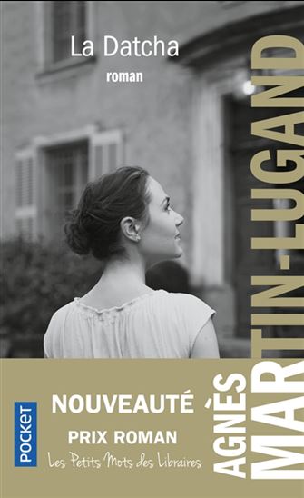 La Datcha - AGNÈS MARTIN-LUGAND