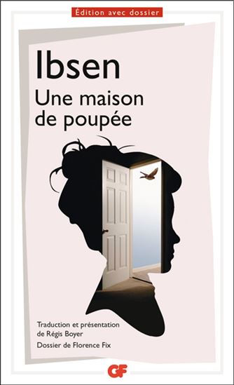 Une maison de poupée N. éd. - HENRIK IBSEN