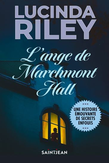 L&#39;Ange de Marchmont Hall N. éd. - LUCINDA RILEY