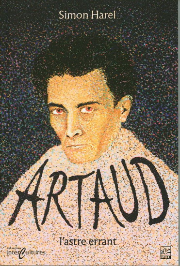 Artaud, l'astre errant - SIMON HAREL