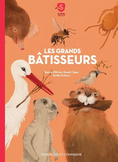 Les Grands bâtisseurs - REINA OLLIVIER & AL