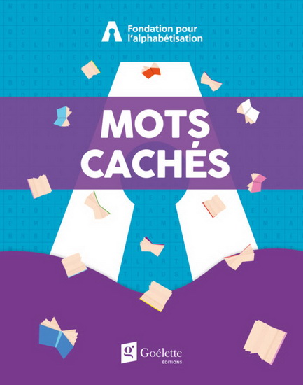Mots cachés au profit de la Fondation pour l&#39;alphabétisation - COLLECTIF