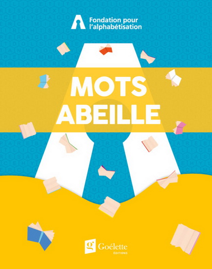 Mots abeille au profit de la Fondation pour l&#39;alphabétisation - COLLECTIF