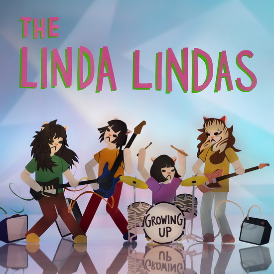 Growing Up - LINDA LINDAS